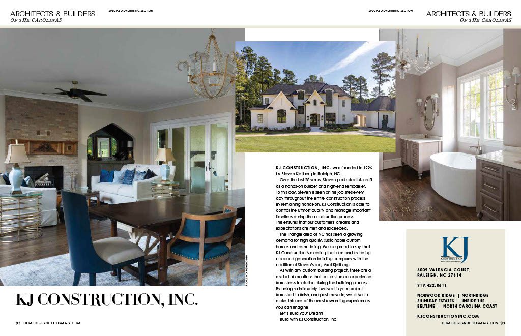 KJ Construction, Inc. featured in Triangle HOME Design & Decor.